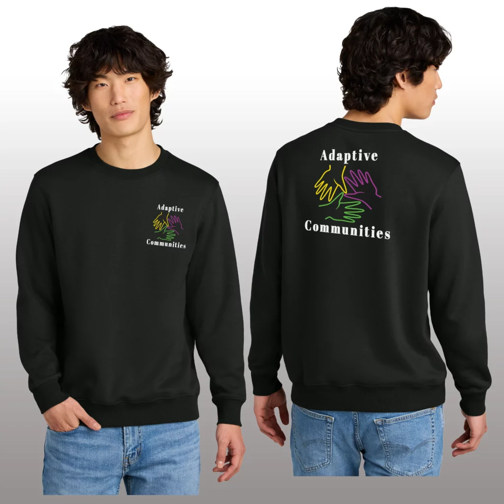 Adaptive Communities Perfect Comfort Crew Sweatshirt